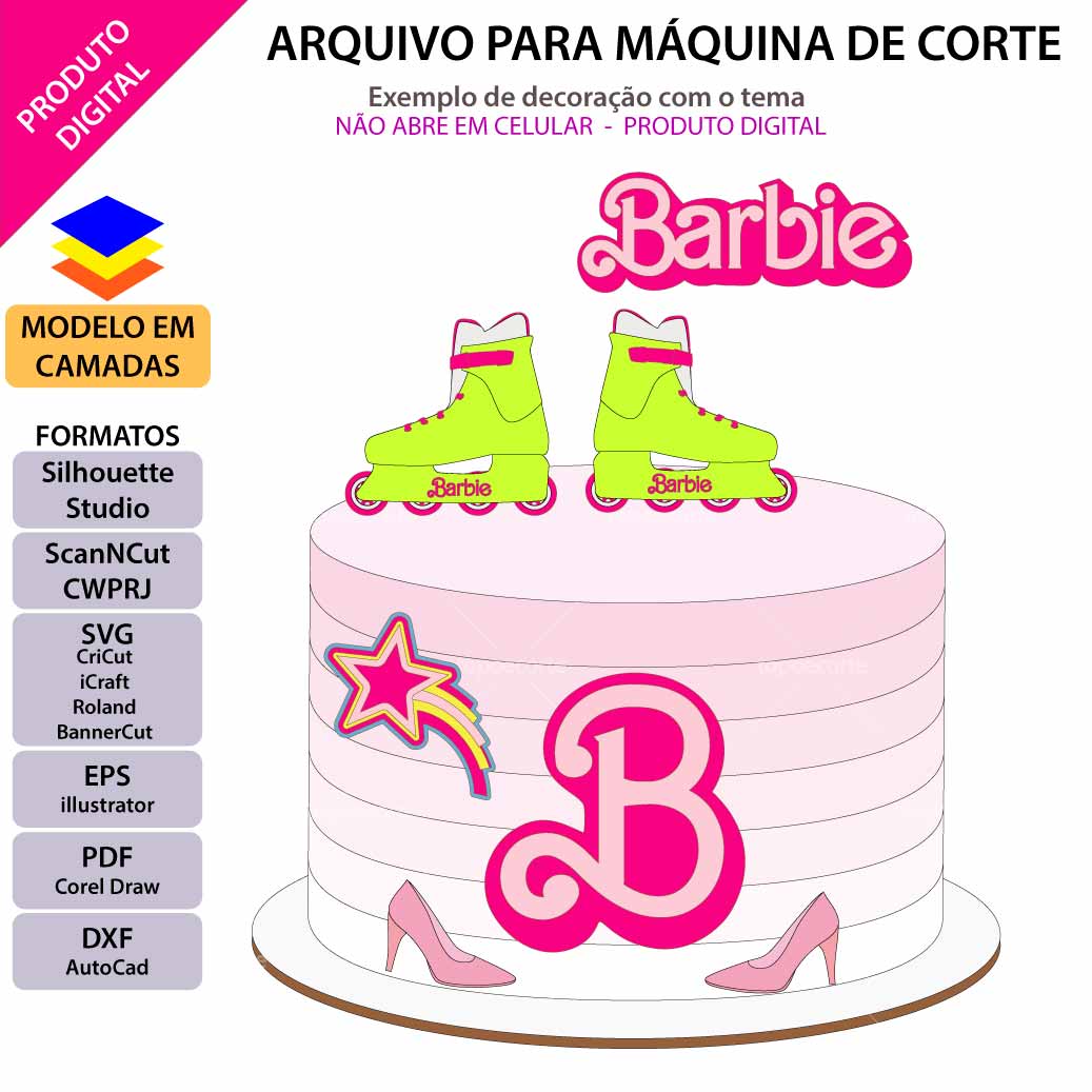 ARQUIVO Topo de bolo Barbie Itens - Topo e corte